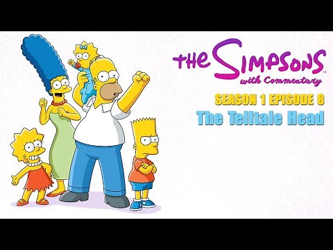 The Simpsons with Commentary Season 1 Episode 8 - The Telltale Head