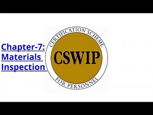 CSWIP 3.1 Chapter-7: Materials Inspection[HINDI]