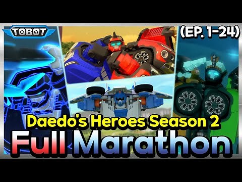 TOBOT Daedo’s Heroes Season 2. Full Marathon | Episodes 1–24 Full Compilation