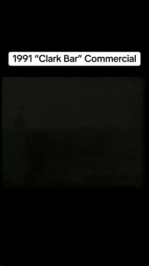 Throwback to the 1991 Clark Bar Commercial