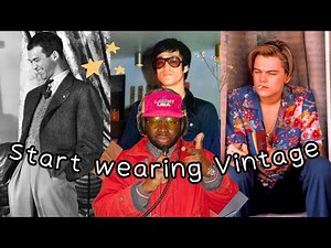 How to start wearing Vintage 101 | Men's Fashion