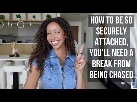 A Secure Attachment = Your Sexiest Accessory | How to Go From Anxious to Secure