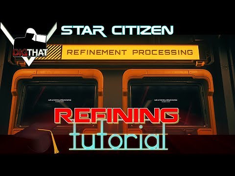 Refining Tutorial Beginner to Bawse - Star Citizen