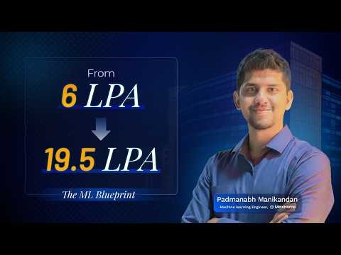 How Bosscoder Academy Helped Padmanabh Manikandan Jump from 6 LPA to 19.5 LPA | DS to ML Engineer
