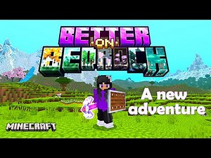 Better on Bedrock in Minecraft / A New Adventure!
