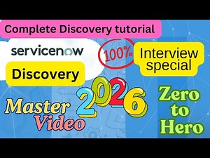 ServiceNow Discovery Master Video | Complete Discovery Tutorial | Interview preparation 2026 edited