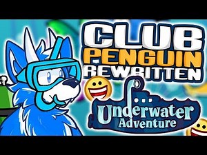 Club Penguin Rewritten Episode 26: Underwater Adventure + Pin! 🧜🏻‍♀️