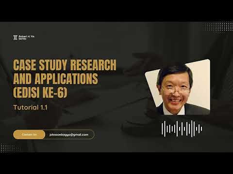 Tutorial 1.1 | Robert K Yin Series 1