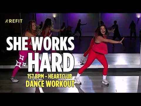 "She Works Hard - 157 BPM" by Heartclub || Dance Cardio Workout || REFIT Dance Fitness