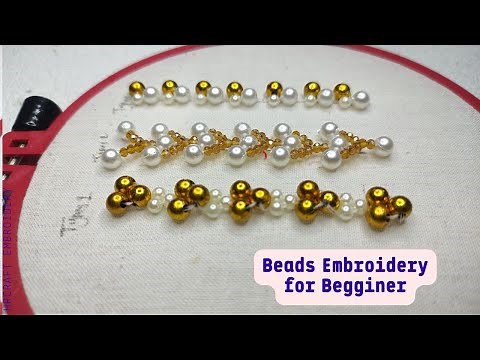 Beads Hand embroidery basic stitches tutorial for beginners || Beads embroidery design