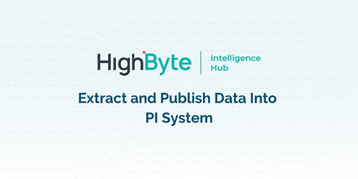 PI System Connector | HighByte Intelligence Hub