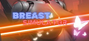 Breast Simulator: обзор, публикации, гайды и релиз экшен шутер выживание rpg игры Breast Simulator