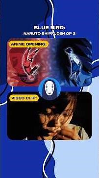 BLUE BIRD: NARUTO SHIPPUDEN OP3 - OPENING 🆚 VIDEO CLIP