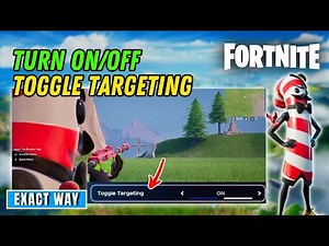 How To Turn Toggle Targeting On/Off In Fortnite | Toggle Zoom Fortnite