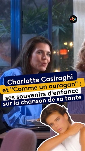 « Comme un ouragan » : la chanson de sa tante, sortie l’année de sa naissance, au cœur des souvenirs d’enfance de Charlotte Casiraghi ✨ | C à vous