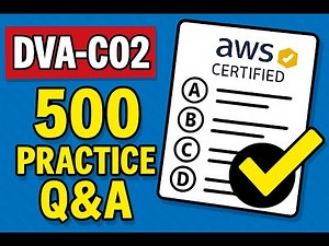 The AWS Certified Developer Associate (DVA-C02) certification Latest Practice Question and Answers