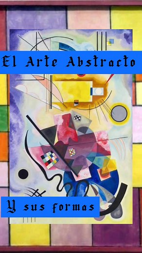¿Qué es el arte abstracto? Descubre su esencia