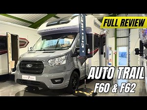 NEW Auto Trail F60 and F62 (2026): 6 Metre Compact Motorhomes