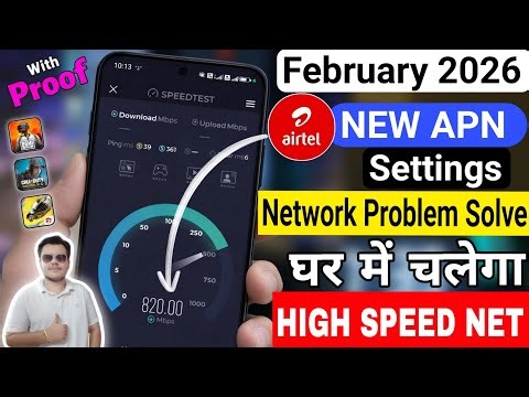 🚀 Airtel APN Settings February 2026 ⚡ | Airtel Network Problem ✅ | Fix Airtel Internet Not Working 📶