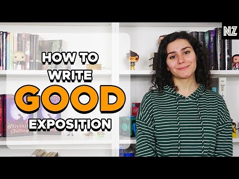 How To Write Good Exposition | Writing Advice