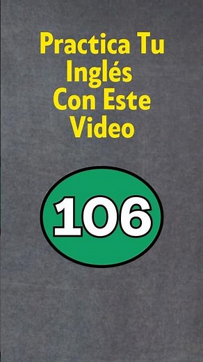 Practica Tu Inglés 106