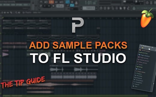 【使用技巧】如何添加采样包进去 FL Studio?
