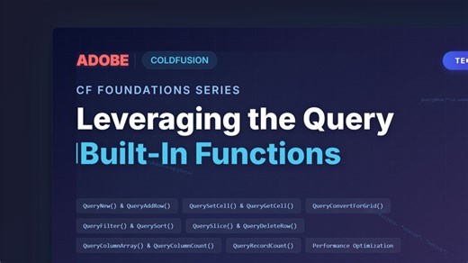 CF Foundations： Leveraging the Query Built-In Functions