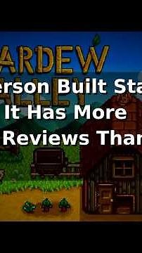 One Person Built Stardew Valley. It Has More Steam Reviews Than Elden Ring.