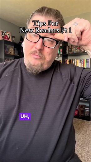 Tips for new readers Pt 1! #tips #newreader #rules #reading #wheretostart
