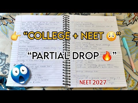 “Partial Dropper Strategy – College + NEET Balance Kaise Kare? 🔥” || NEET 2027 🔥