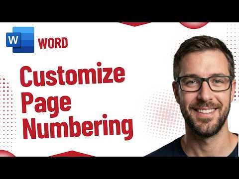 How To Customize Page Numbering In Microsoft Word [2026 Guide]