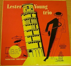 Lester Young Trio - Lester Young Trio