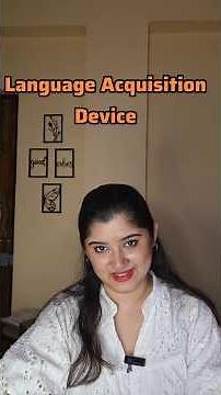 How Do Children Learn Language? | Chomsky’s Language Acquisition Device (LAD)
