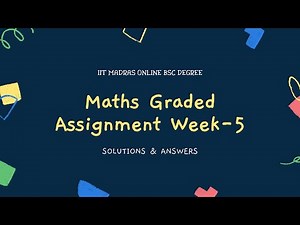 IIT Madras Bsc Maths Graded assignment Q 3 Solution WEEK -5