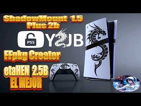 Tutorial PS5 etaHEN el MEJOR + NUEVO ShadowMount Plus 1.5 2b + FFpkg Creator