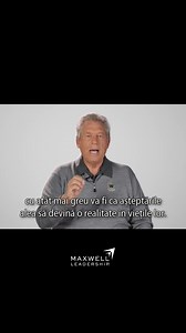 #maxwellleadership #reels #johnmaxwell #asteptari | Maxwell Leadership Romania