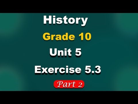 Grade 10 history unit 5 exercise 5.3