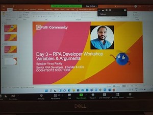 RPA Developer Workshop Day 3 -UiPath Variables, Arguments etc. by Vinay Reddy - CognitBotz Solutions