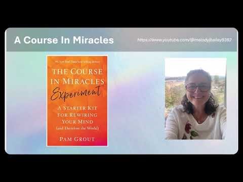 ACIM 333 The Course in Miracles Experiment