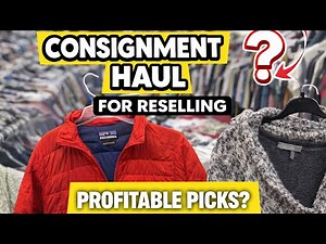 Consignment Store Haul for Reselling | Did I Find Profitable Picks?