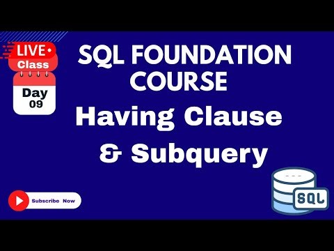SQL Foundation Course Live Classes Day-9