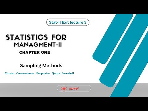 #Statistics (Stat-II) Lec#3/ #Sampling Methods, Cluster, Convenience, Purposive, Snowball, Quata