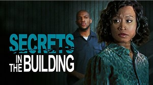 Secrets in the Building - Lifetime Movie Network Movie