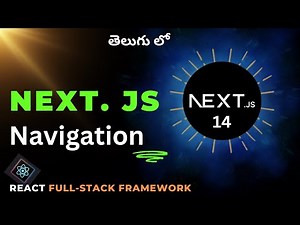 6. Next JS Navigation in Telugu
