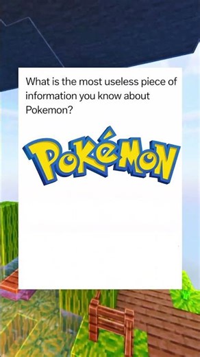 You know about Pokémon?