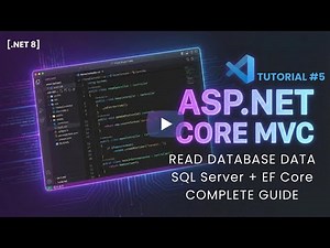 ASP.NET Core MVC Database CRUD - Read Data from SQL Server | Entity Framework | Tutorial #5