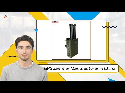 GPS Jammer Manufacturer in China