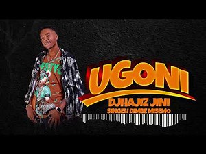 DJHajiz Jini - UGONI || Dimbe Misemo Beat Singeli 2025______