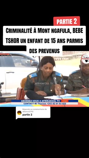 Réponse à @alliance2792 Criminalité à Mont ngafula, BEBE TSHOR un enfant de 15 ans parmis des prevenus #proces #montngafula #congolaise🇨🇩 #rdcongo🇨🇩 #kinshasa🇨🇩