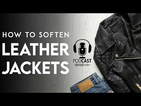 How to Soften Leather Jacket | 2 Different Methods to soften a new leather jacket
